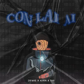 Con lai ai by Dewie