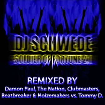 Soldier Of Fortune 2.1 by DJ Schwede