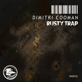 Rusty Trap by Dimitri Cooman