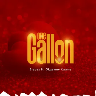 One Gallon by Bradez