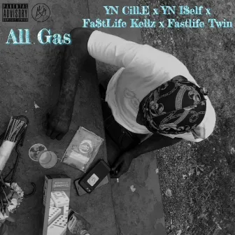 All Gas by Yolo Nation