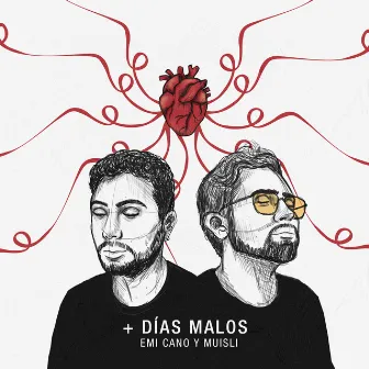 + Días Malos by Emi Cano