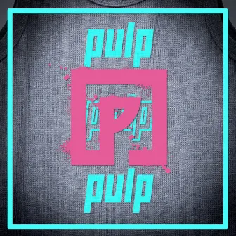 pulp by POLYPLUS