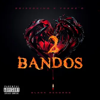 2Bandos by Yokhe´c