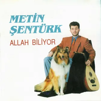 Allah Biliyor by Metin Şentürk