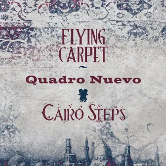 Flying Carpet by Quadro Nuevo