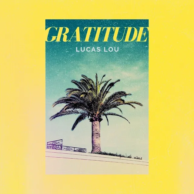 Gratitude