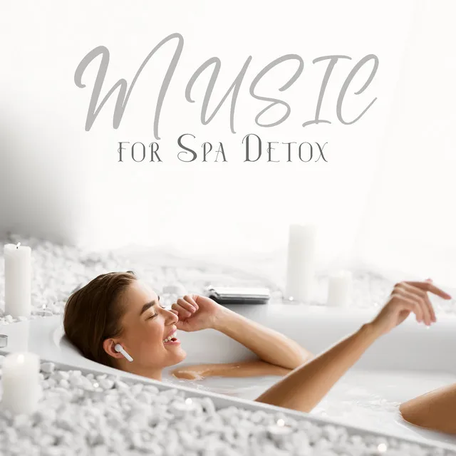 Music for Spa Detox: Sauna Treatments