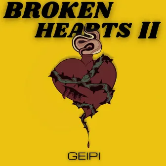 BROKEN HEARTS II by Geipi