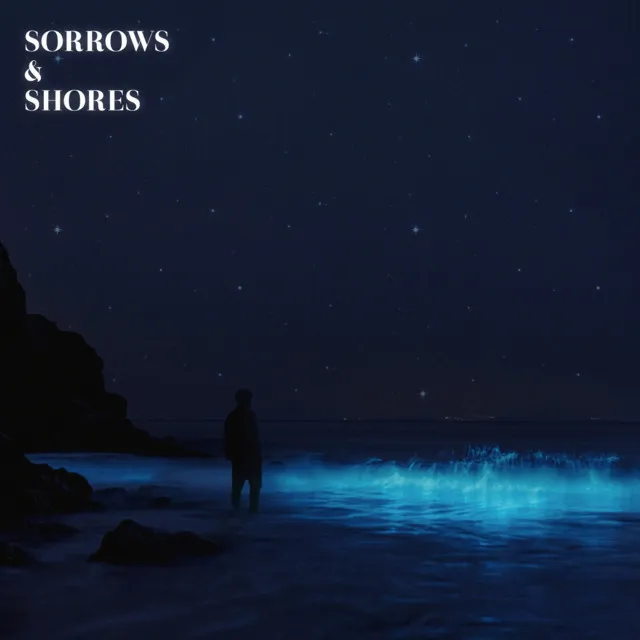 SORROWS & SHORES