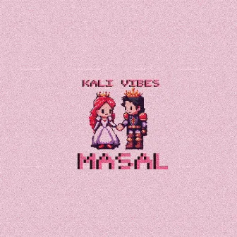 Masal by Kali Vibes