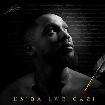 Usiba Lwe Gazi by Nathi