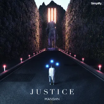 Justice by MANSHN