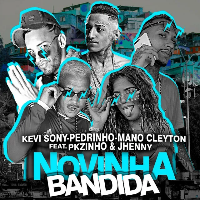 Novinha Bandida (feat. MC Pkzinho, mc jhenny)