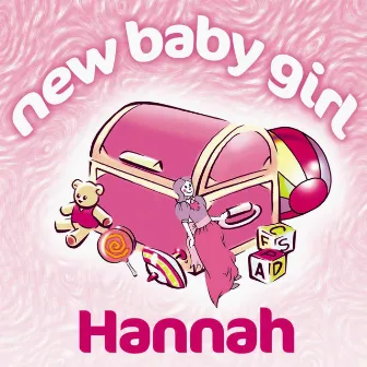 New Baby Girl Hannah by The Teddybears