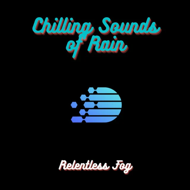 Chilling Sounds of Rain PT. 8