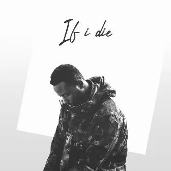 If I die by Kestine