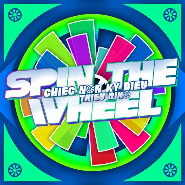 Spin the Wheel - Alternate Version