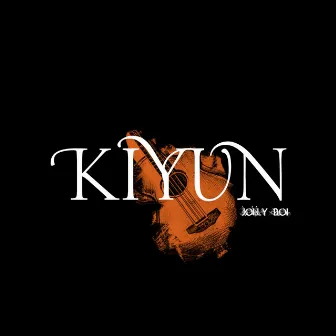 Kiyun by JOLLY BOI