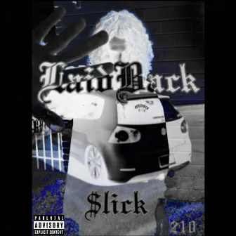 LaidBack by $lick