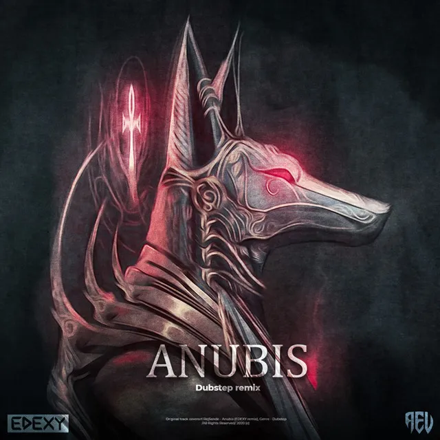 Anubis - Edexy Remix