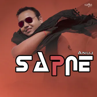 Sapne by Anuj