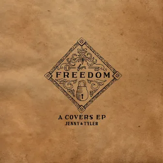 For Freedom: A Covers EP by Jenny & Tyler