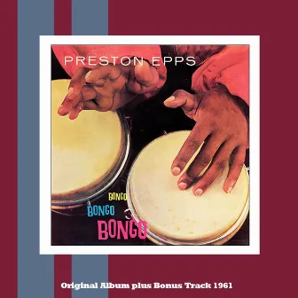 Bongo, Bongo, Bongo by Preston Epps