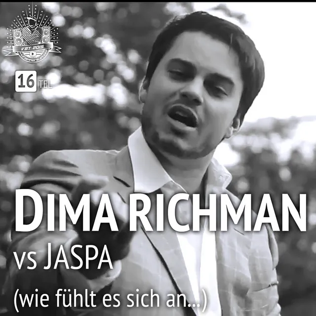 Dima Richman vs. JASPA HR VBT 2015 16tel (Wie fühlt es sich an...)