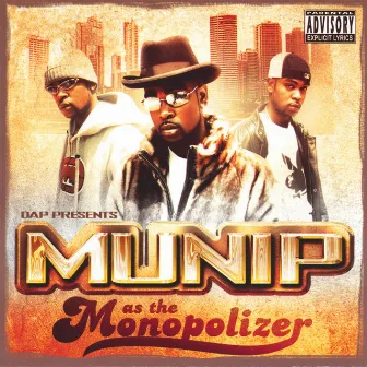 MUNIP As The Monopolizer by Munip