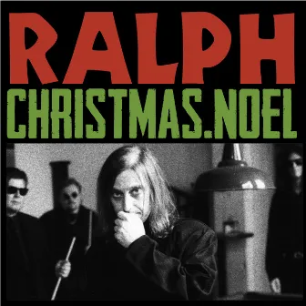 Christmas Noel by Ralph