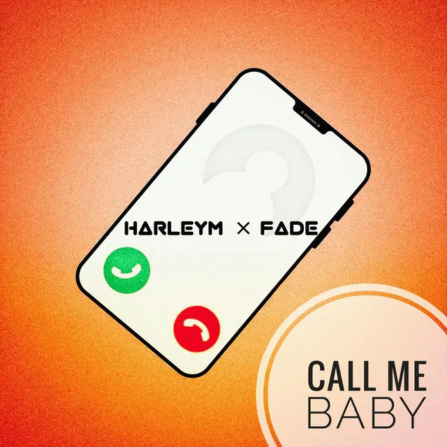 Call Me Baby