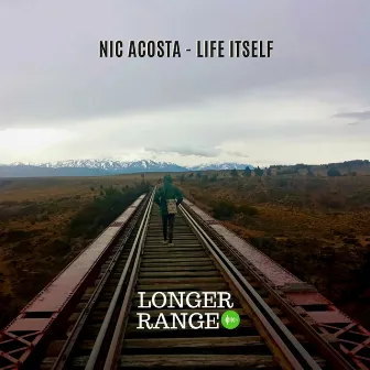 Life Itself by Nic Acosta