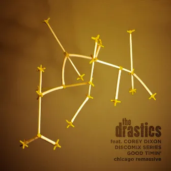 Good Timin' (Discomix Remix) by The Drastics