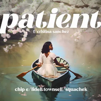 Patient by Chip E.