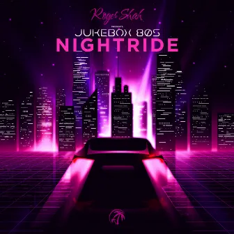 Nightride by Jukebox 80s