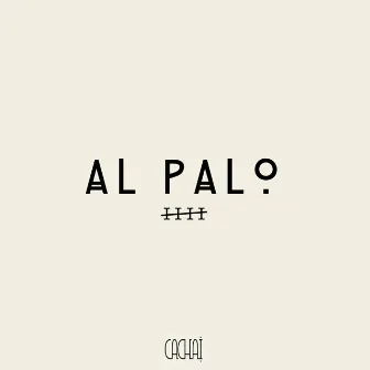 Al Palo 5 by Tripio X