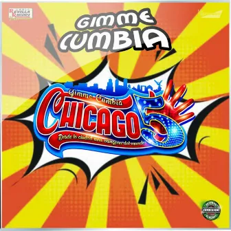 Gimme Cumbia by Chicago 5