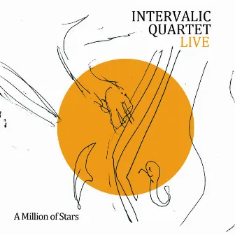 A Million of Stars (Live) by Intervàlic Quartet