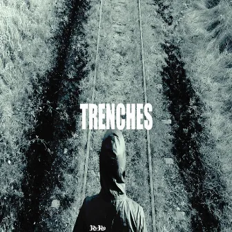 Trenches by RíRá