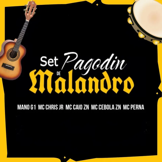 Set Pagodin de Malandro