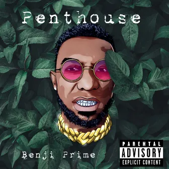 Penthouse by Benji Prime