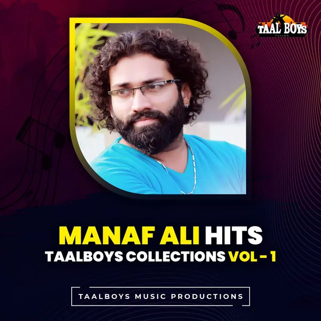 Monjathi - From "Manaf Ali Hits Taalboys Collections Vol.1"