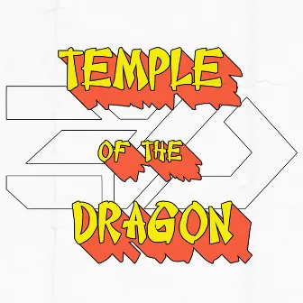 Temple of the Dragon by Third Digit