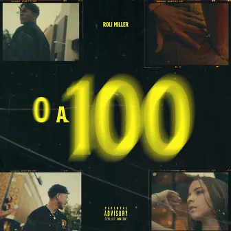 0 A 100 by Roli Miller