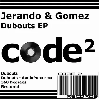 Dubouts Ep by Jerando