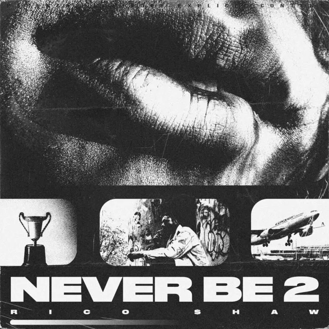 Never Be 2