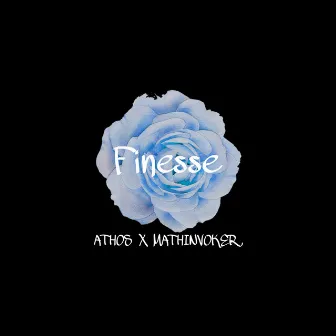 Finesse by Athos Gabriel