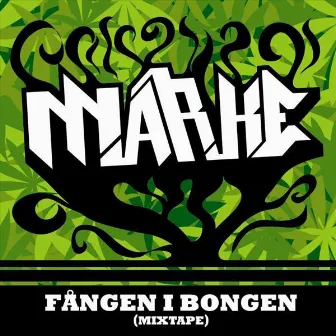 Fången i bongen by Marke