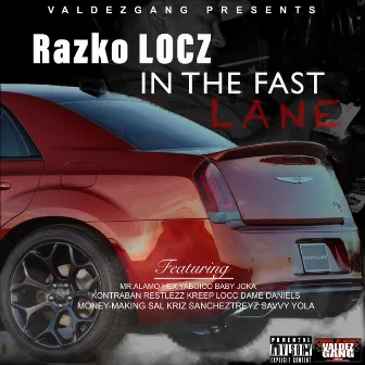 In The Fast Lane by Razko Locz